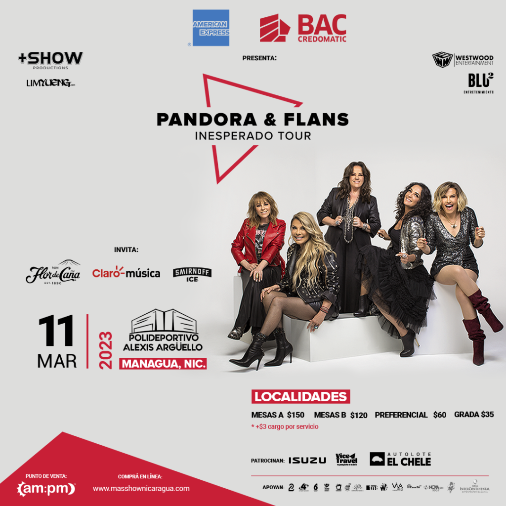 PANDORA & FLANS INESPERADO TOUR 2023 +shownicaragua